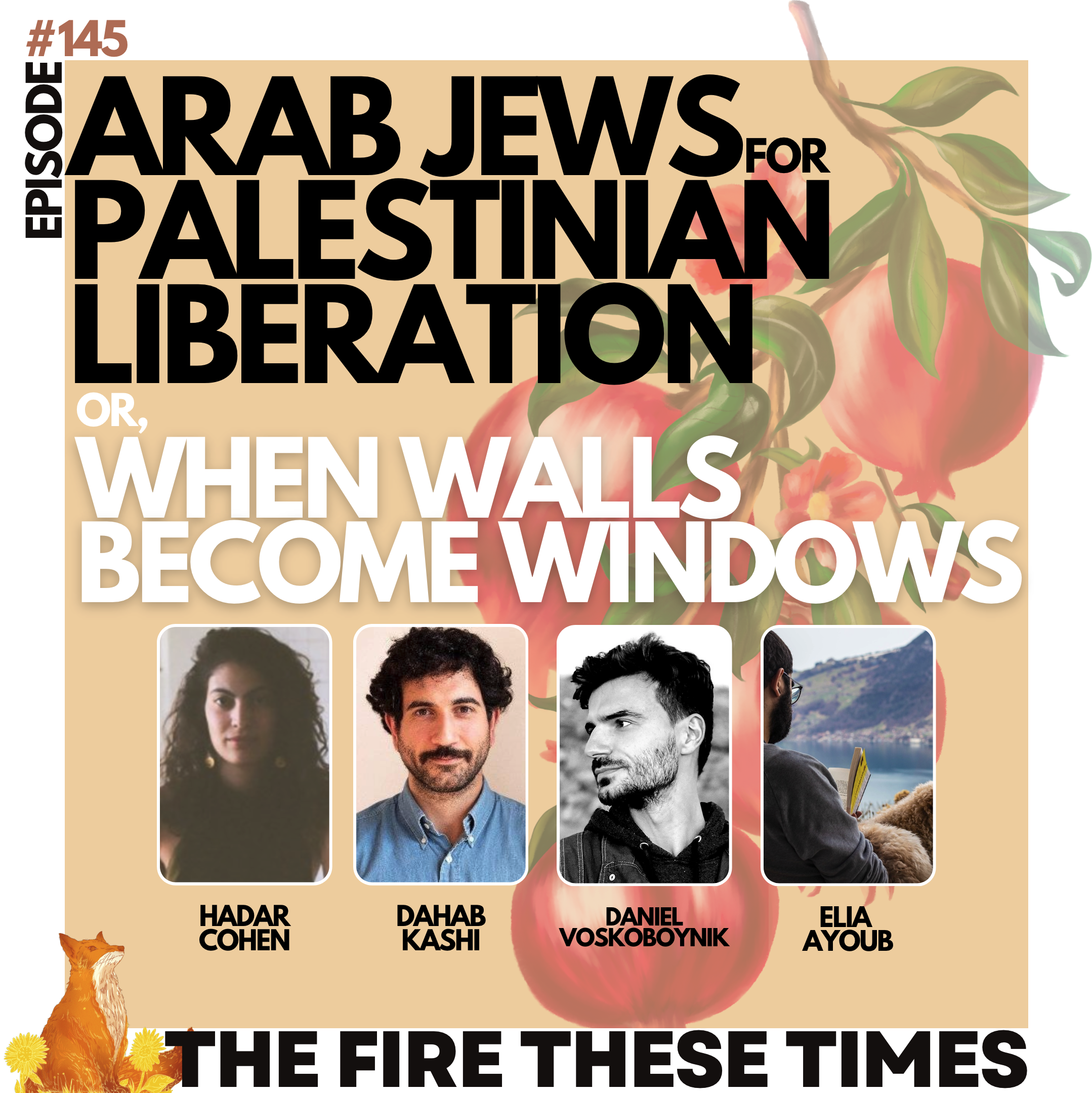 Arab Jews for Palestinian Liberation w/ Hadar Cohen and Dahab Kashi